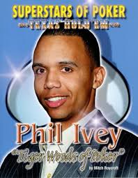 Phil Ivey – The Tiger Woods of Poker